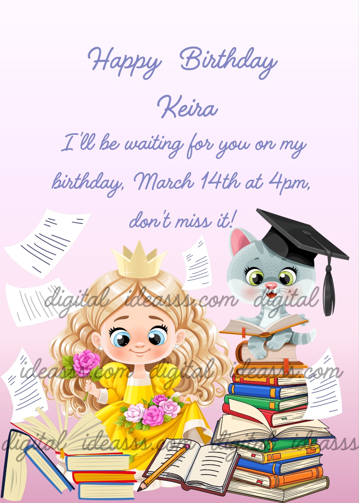 A blonde kawaii princess with golden crown and yellow dress holding pink flowers surrounded by colorful books and flying papers, a gray kitten wearing a black graduation cap sitting on a stack of colorful books reading, on a soft lilac pink gradient background — birthday card for girls aged 6 to 12