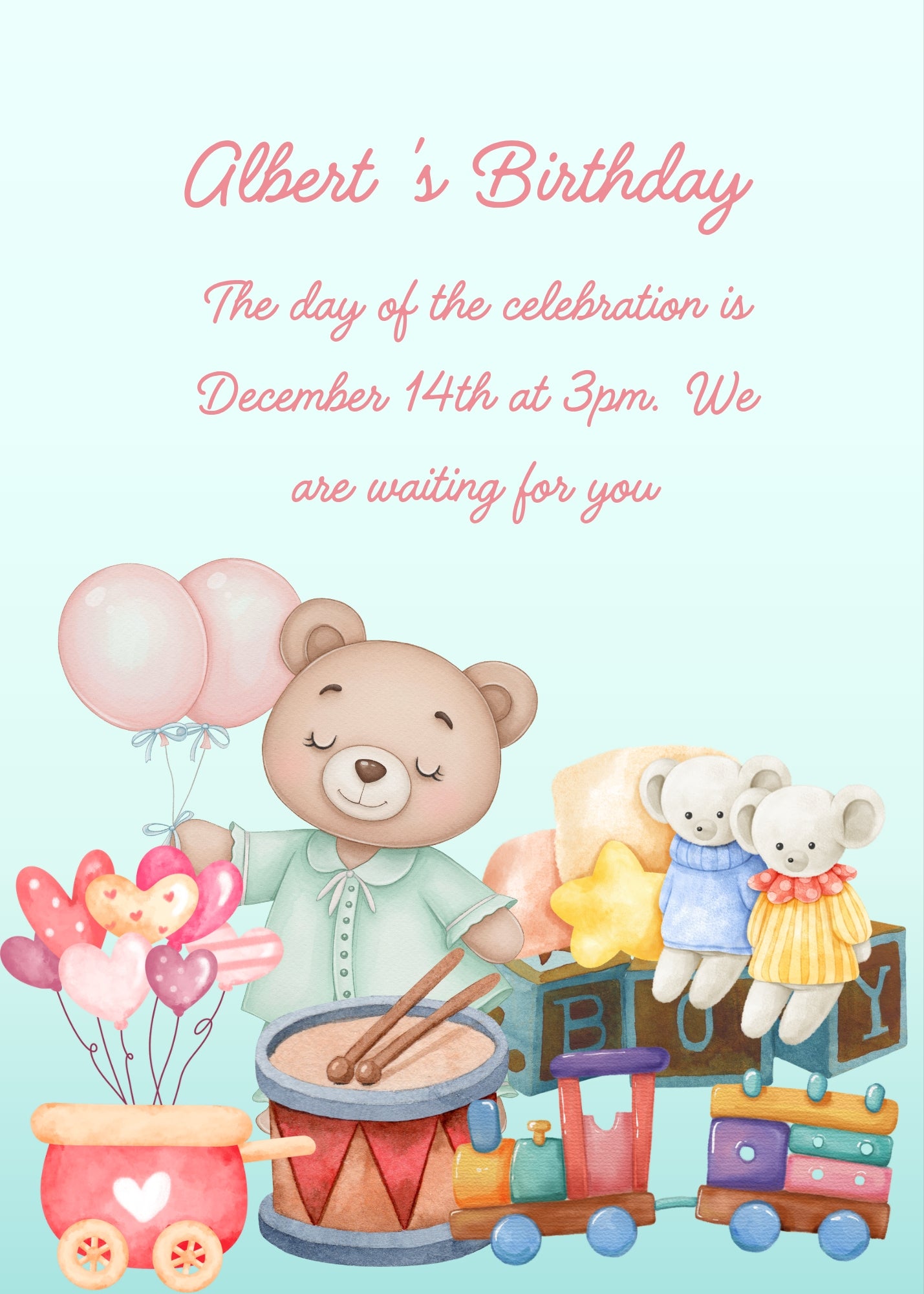 A cute teddy bear with balloons and blue pajamas with other toys. In the foreground a drummer, and locomotive. Printable birthday card for kids 1-8.