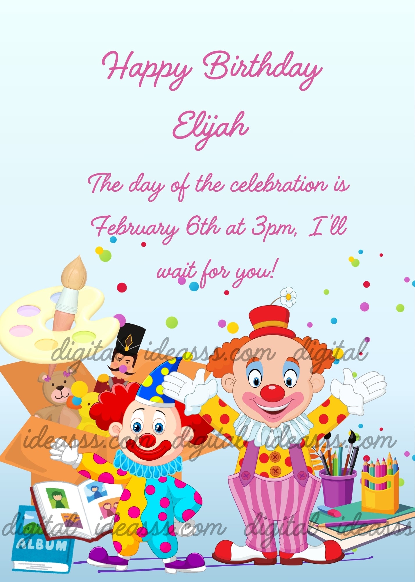 Two cheerful clowns with red noses and colorful outfits, a toy soldier, a teddy bear, a photo album, art supplies with paintbrush and palette, pencils and brushes in cups, colorful confetti on a soft light blue gradient background — birthday card for children aged 6 to 12