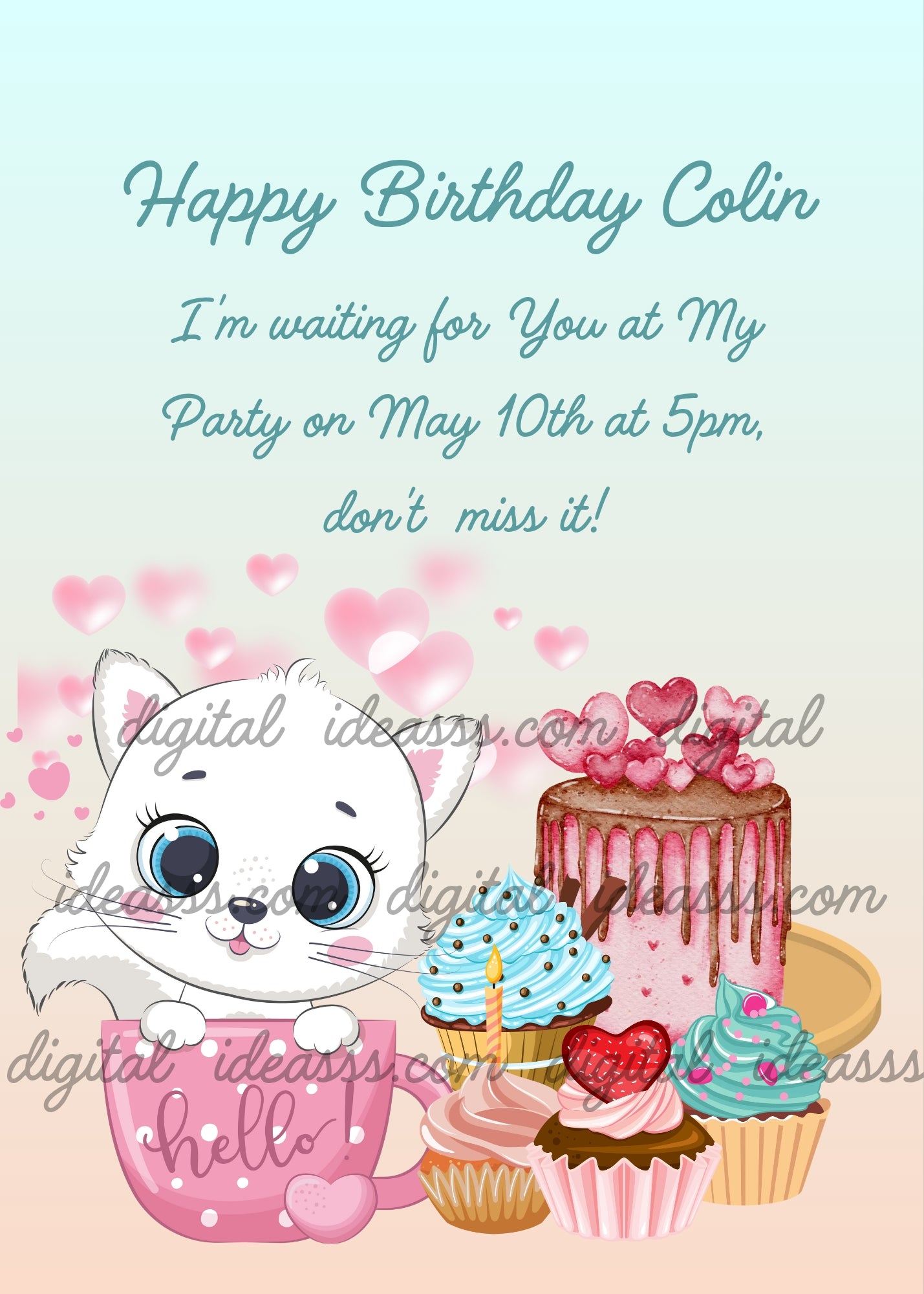  A cute white kawaii kitten with big blue eyes sitting inside a pink cup with white polka dots and the word hello, next to a tall chocolate drip cake topped with pink hearts, and four colorful cupcakes in teal and pink with a candle, on a soft blue-to-peach gradient background with floating pink hearts — birthday card for children aged 1 to 9
