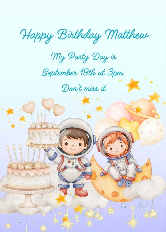 Two cute children dressed as astronauts, between the moon and clouds, with cakes and balloons to celebrate. Printable birthday card for kids 5-12.