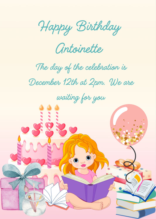 Little girl sitting on the floor, reading a book, other books are next to her. A pink cake with hearts, and a gift package. Printable birthday card for girls 5-12.